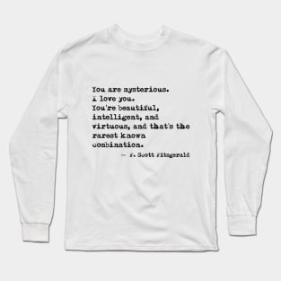 Beautiful, intelligent and virtuous - F Scott Fitzgerald quote Long Sleeve T-Shirt